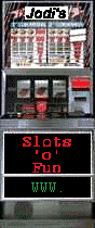 Jodi's Slots'O'Fun